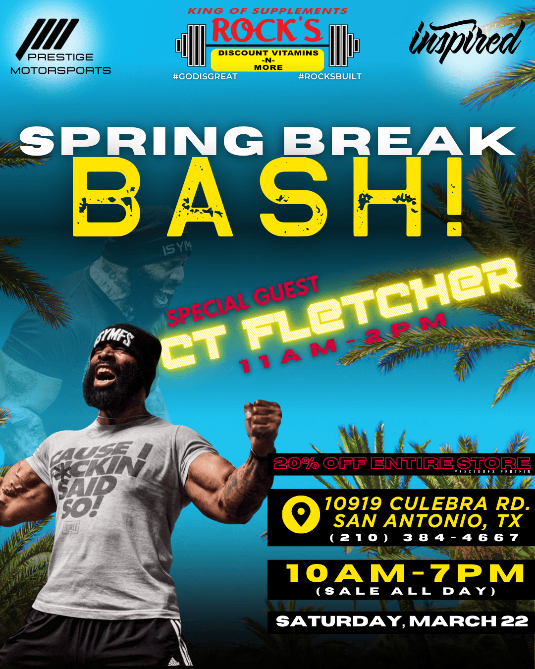 Rock's Discount Vitamins Spring Break Bash with CT Fletcher